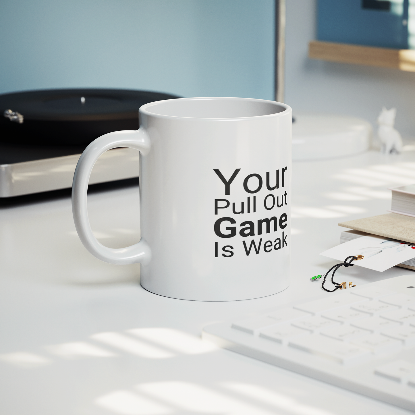 Gift Mug for Dad, Funny Father's Day Gift, "Pull Out Game is Weak"