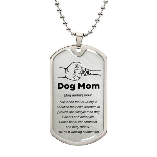 Dog Mom Dog Tag Perfect for Any Occassion: Birthday, Christmas, Mother's Day, Just Because