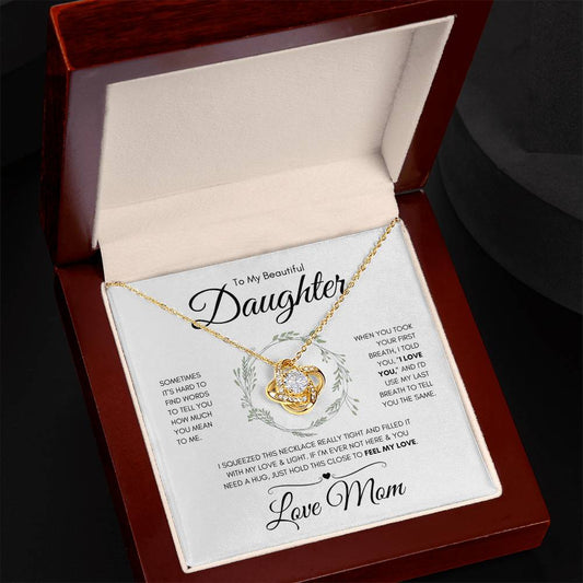 Beautiful Gift Knot Necklace for Daughter From Mom, "Feel My Love,"