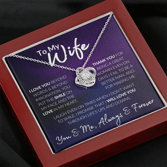 To My Wife, I Love You, Thank you, You and Me, Always & Forever, Love Knot Gift Necklace
