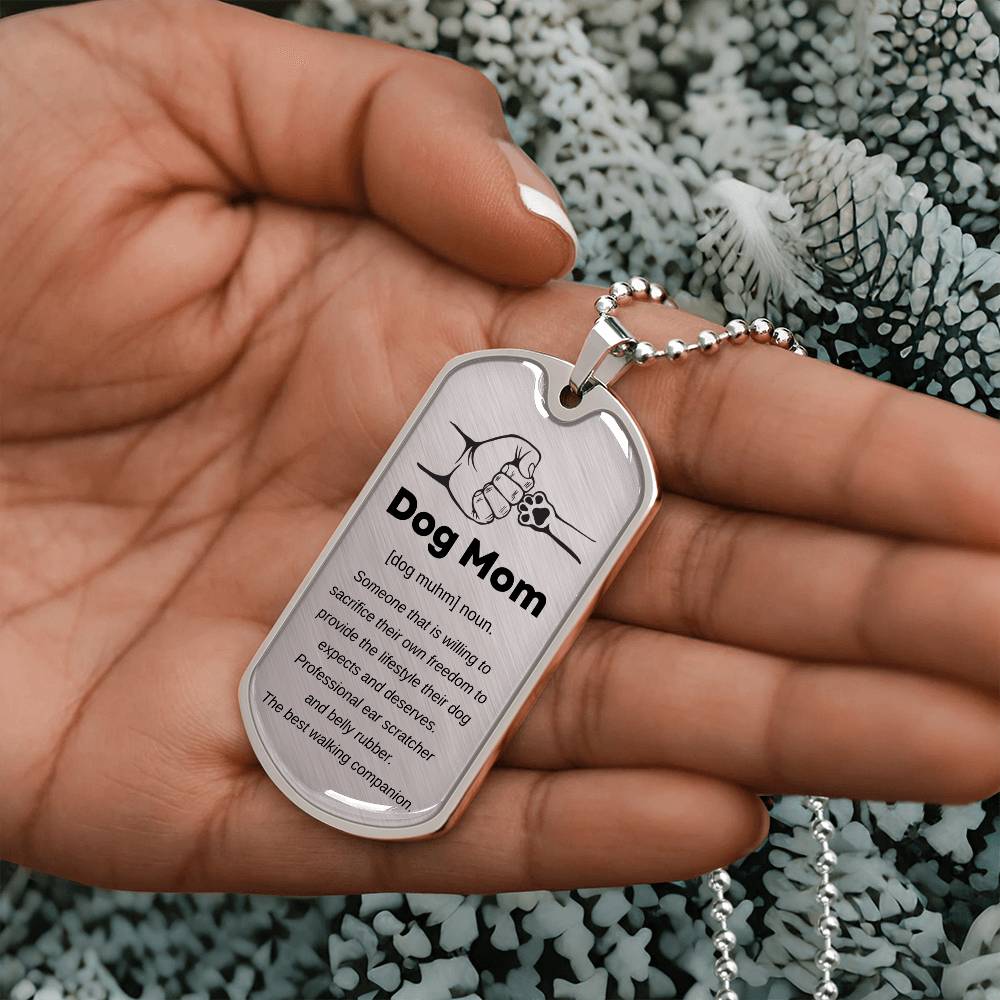 Dog Mom Dog Tag Perfect for Any Occassion: Birthday, Christmas, Mother's Day, Just Because