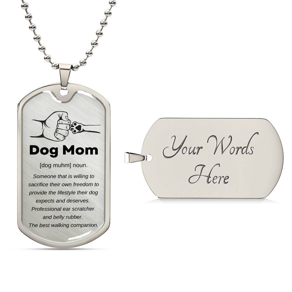 Dog Mom Dog Tag Perfect for Any Occassion: Birthday, Christmas, Mother's Day, Just Because