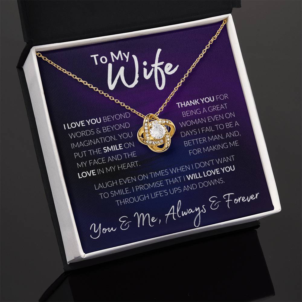 To My Wife, I Love You, Thank you, You and Me, Always & Forever, Love Knot Gift Necklace