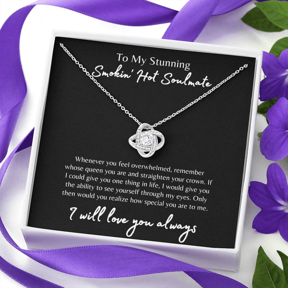 To My Smokin' Hot Soulmate Necklace, Soulmate Gift, Jewelry Gift for Her, Love Necklace, Anniversary Gift