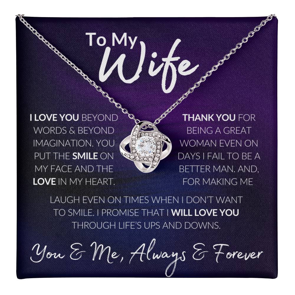 To My Wife, I Love You, Thank you, You and Me, Always & Forever, Love Knot Gift Necklace