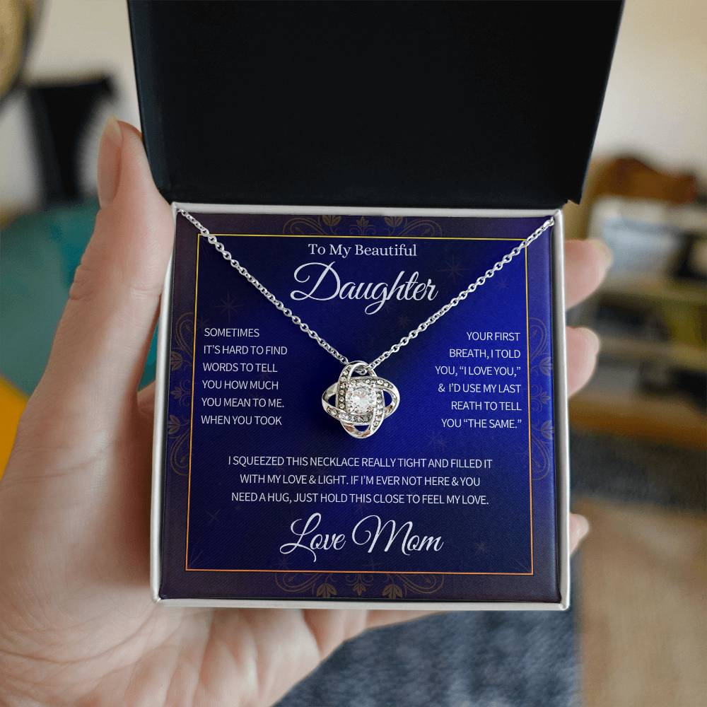 To My Daughter, From Mom, Love Knott Necklace Gift, Filled With My Love & Light