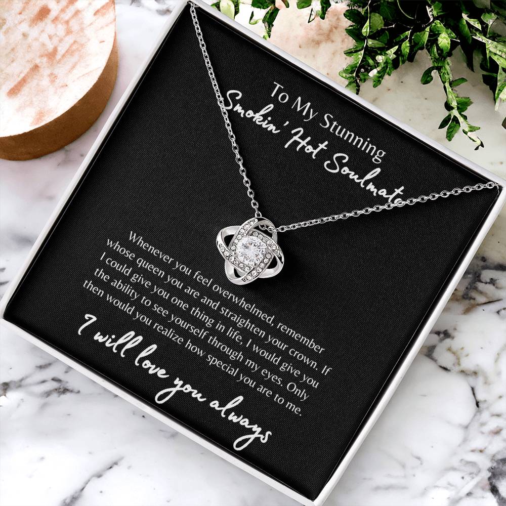 To My Smokin' Hot Soulmate Necklace, Soulmate Gift, Jewelry Gift for Her, Love Necklace, Anniversary Gift