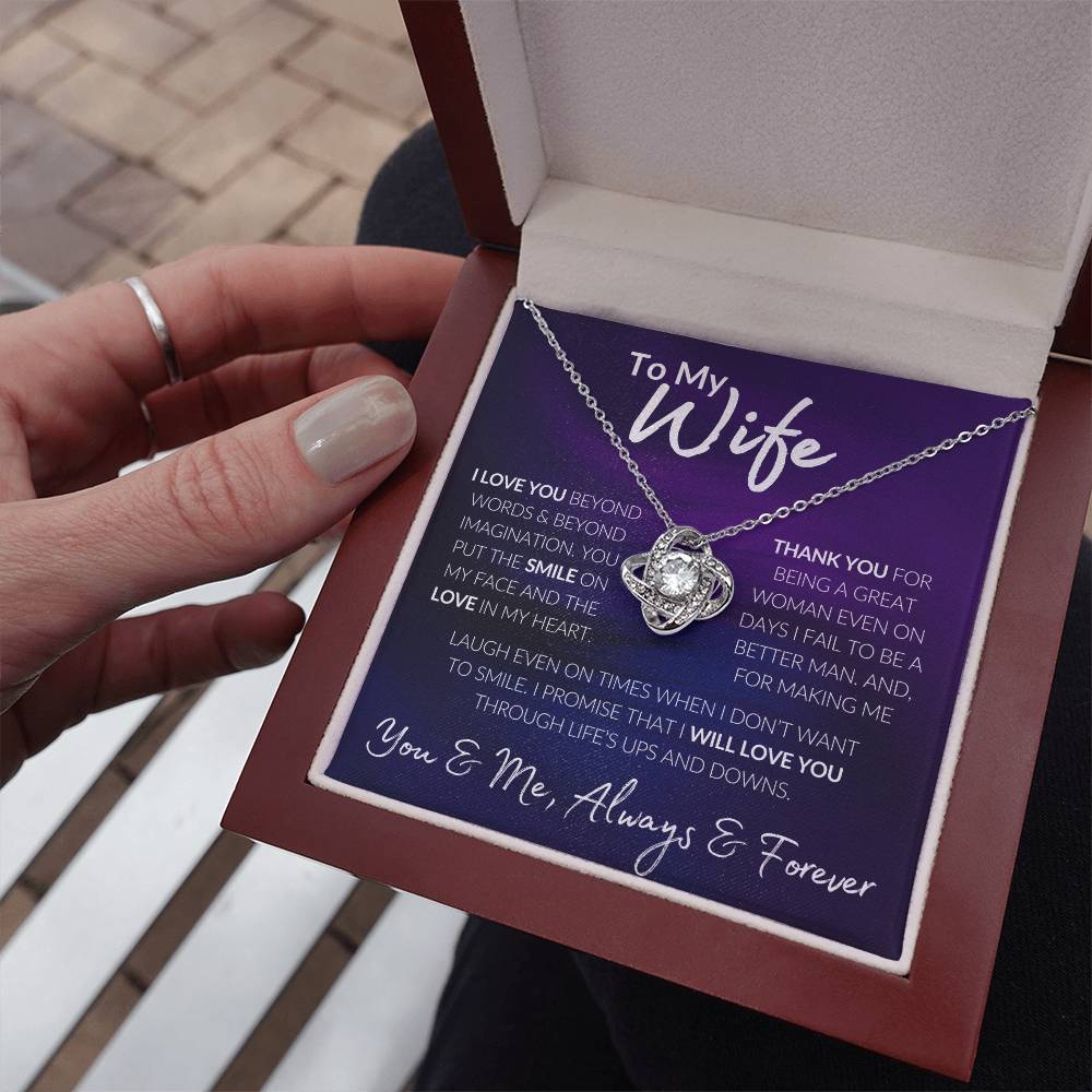 To My Wife, I Love You, Thank you, You and Me, Always & Forever, Love Knot Gift Necklace