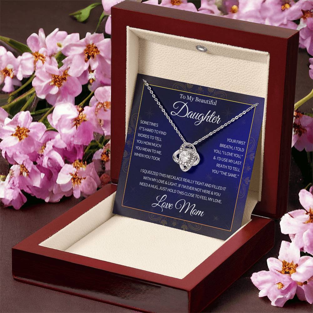 To My Daughter, From Mom, Love Knott Necklace Gift, Filled With My Love & Light